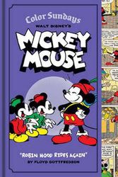 Cover Art for 9781606996867, Walt Disney's Mickey Mouse Color Sundays by Floyd Gottfredson