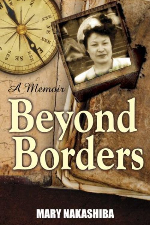Cover Art for 9781742840420, Beyond Borders by Mary Nakashiba