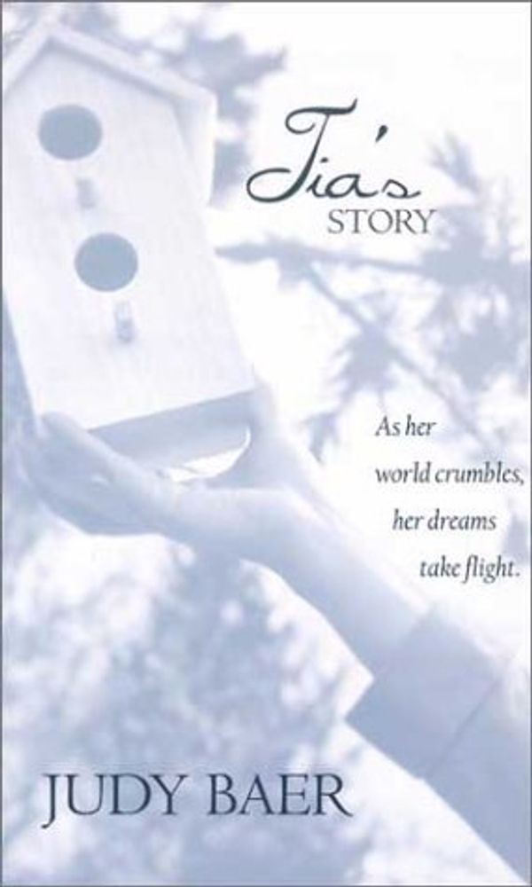 Cover Art for 9780786243648, Tia's Story by Judy Baer