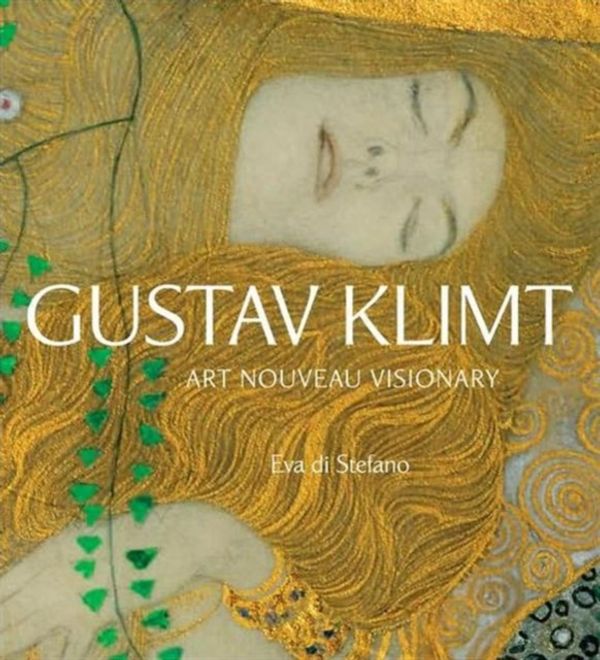 Cover Art for 9781402759208, Gustav Klimt by Di Stefano, Eva