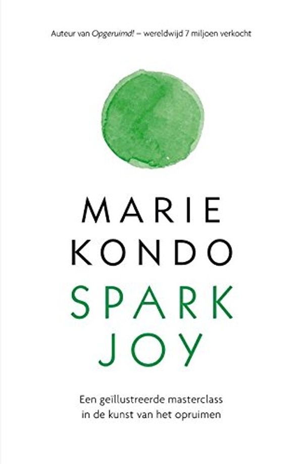 Cover Art for 9789400508606, Spark Joy by Marie Kondo