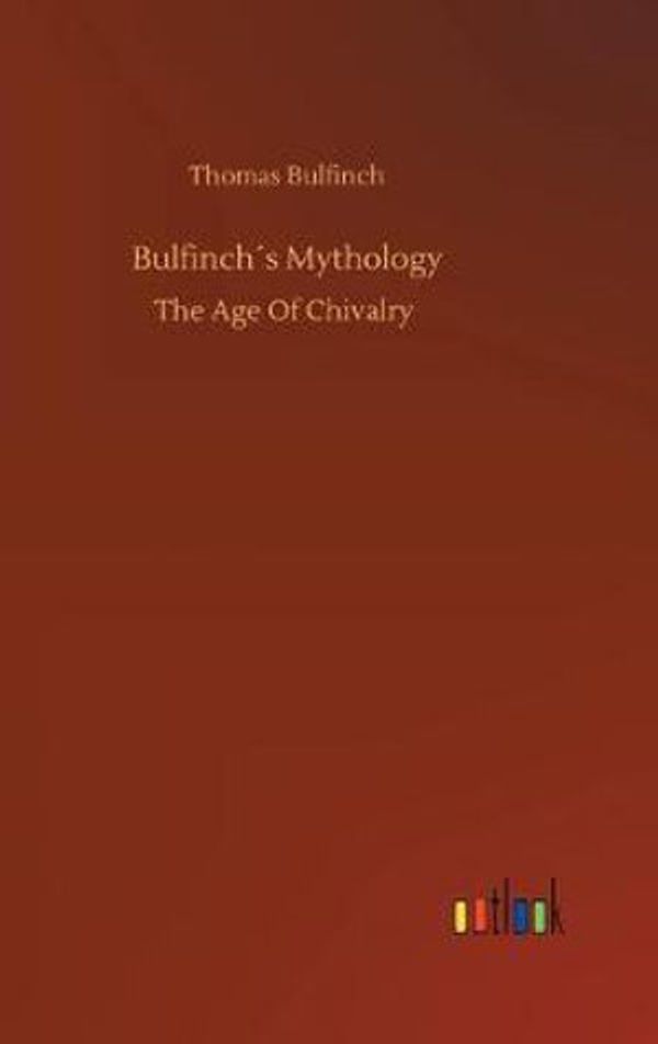 Cover Art for 9783734087950, Bulfinch´s Mythology by Thomas Bulfinch
