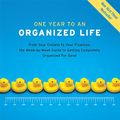 Cover Art for 9780738212685, One Year to an Organized Life by Regina Leeds