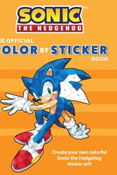 Cover Art for 9781647229016, Sonic the Hedgehog: The Official Color by Sticker Book (Sonic Activity Book) by Insight Editions