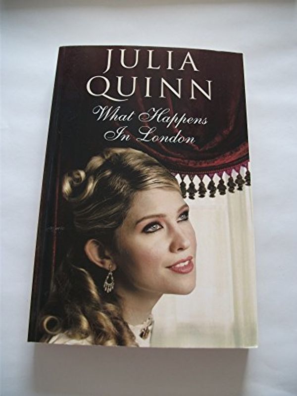 Cover Art for 9781471318382, What happens in London by Julia Quinn