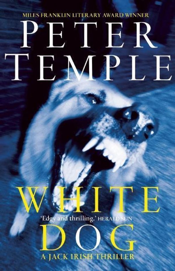 Cover Art for 9781920885298, White Dog (Paperback) by Peter Temple