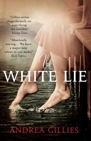 Cover Art for 9781780720524, The White Lie by Andrea Gillies