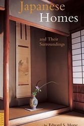 Cover Art for 9784805308899, Japanese Homes and Their Surroundings by Edward S. Morse