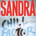 Cover Art for 9780743245548, Chill Factor by Sandra Brown