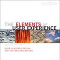 Cover Art for 9780321683687, The Elements of User Experience by Jesse James Garrett