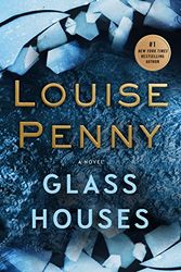 Cover Art for 9781432841874, Glass House (Chief Inspector Gamache Novel) by Louise Penny