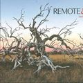 Cover Art for 9780646522937, Remote and Wild by Richard Green, Carolyn Green