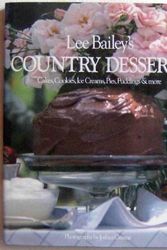 Cover Art for 9780517565155, Lee Bailey's Country Desserts by L. Bailey