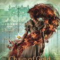Cover Art for B07MSJY5BD, The Last Hours: Chain of Gold by Cassandra Clare