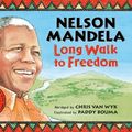 Cover Art for 8601300157849, By Nelson Mandela - Long Walk to Freedom (Illustrated edition) by Nelson Mandela