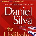 Cover Art for 9781423368373, The Unlikely Spy by Daniel Silva