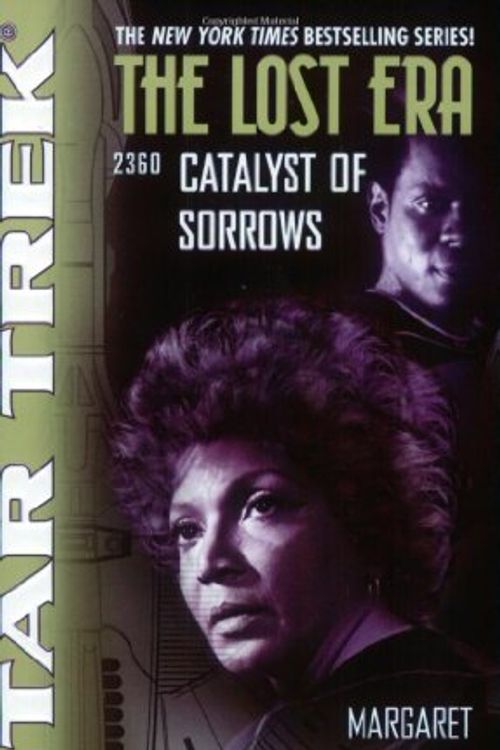 Cover Art for 9780743464079, Catalyst of Sorrows (Star Trek: The Lost Era, 2360) by Margaret Wander Bonanno