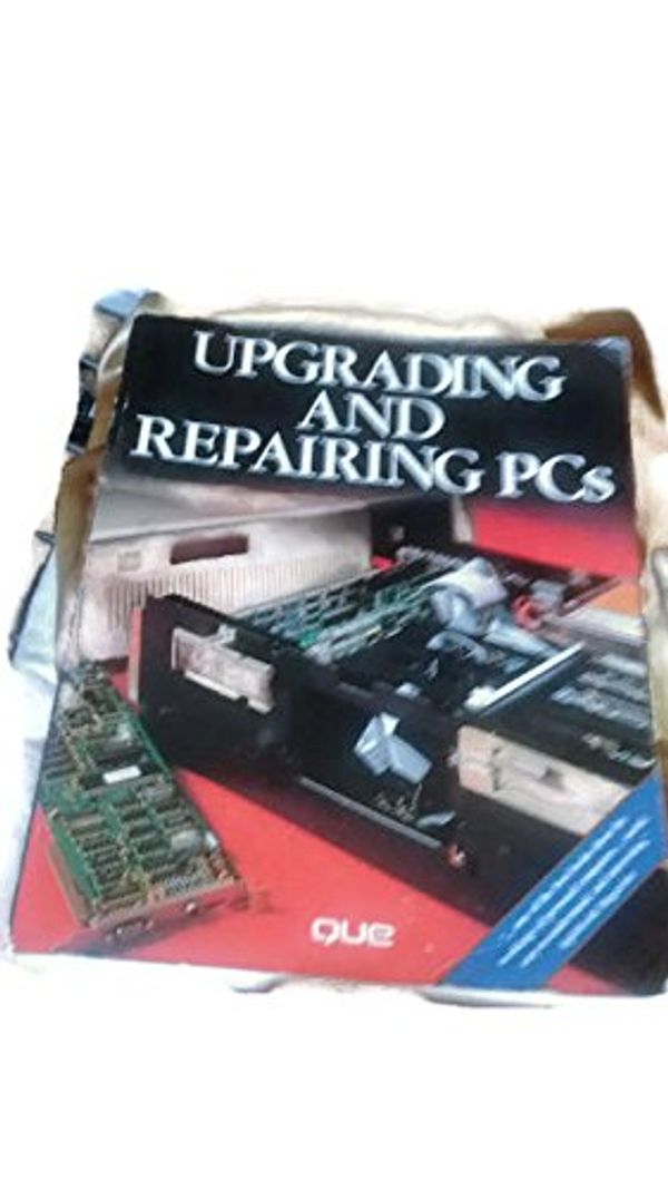 Cover Art for 9780880223959, Upgrading and Repairing PCs by Scott Mueller