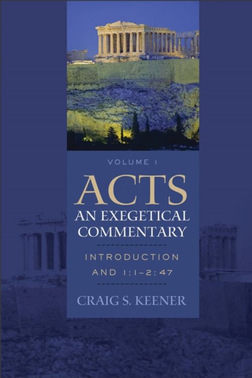 Cover Art for 9780801048364, Acts: An Exegetical Commentary, Volume I by Craig S. Keener