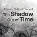 Cover Art for 9782371131897, The Shadow out of Time by Howard Phillips Lovecraft