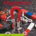 Cover Art for 9780431175010, Magnetism: From Pole to Pole (Science Answers) by Chris Cooper