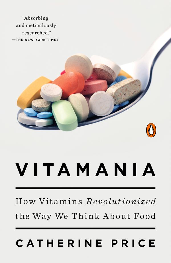 Cover Art for 9780143108153, Vitamania by Catherine Price