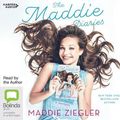 Cover Art for 9781460797167, The Maddie Diaries by Maddie Ziegler