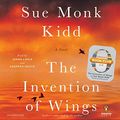 Cover Art for 9781611762525, The Invention of Wings by Sue Monk Kidd