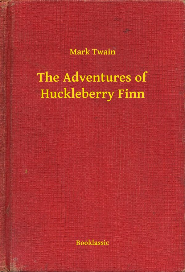 Cover Art for 9789635270910, The Adventures of Huckleberry Finn by Mark Twain