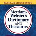 Cover Art for 9780877797326, Merriam-Webster's Dictionary and Thesaurus by Merriam Webster
