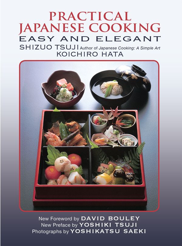 Cover Art for 9781568365671, Practical Japanese Cooking: Easy and Elegant by Shizuo Tsuji