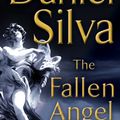 Cover Art for 9780062203649, The Fallen Angel by Daniel Silva