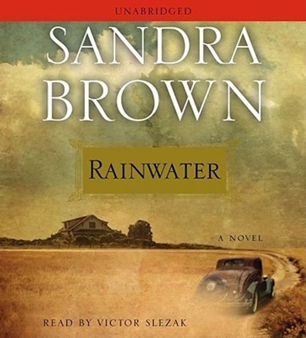 Cover Art for 9781442300712, Rainwater by Sandra Brown