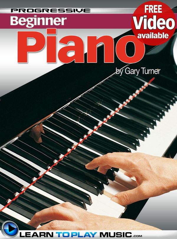 Cover Art for 9789825320067, Piano Lessons for Beginners by Gary Turner, LearnToPlayMusic.com