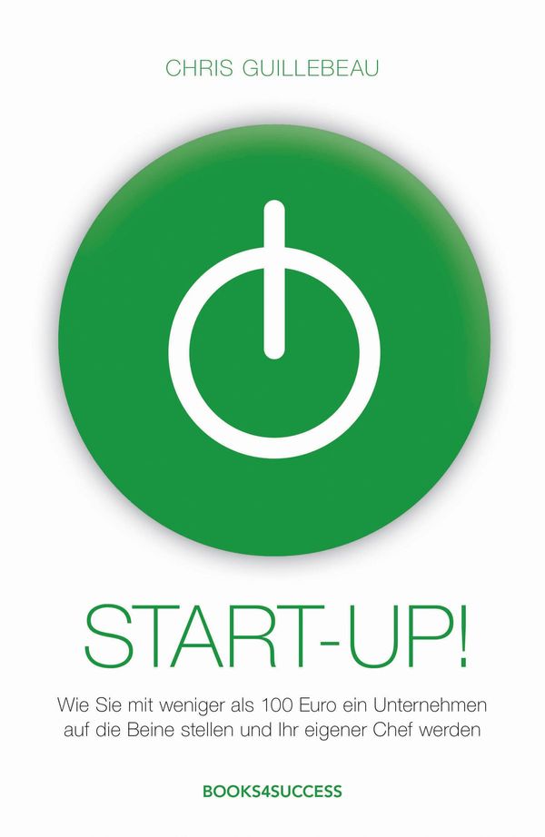 Cover Art for 9783864701139, Start-up! by Chris Guillebeau