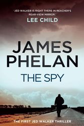 Cover Art for 9780733624421, The Spy by James Phelan