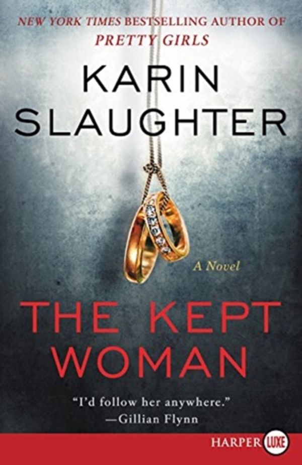 Cover Art for 9780062496652, The Kept Woman by Karin Slaughter