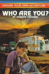 Cover Art for 9780553563986, Who Are You? (Choose Your Own Adventure No. 150) by Edward Packard
