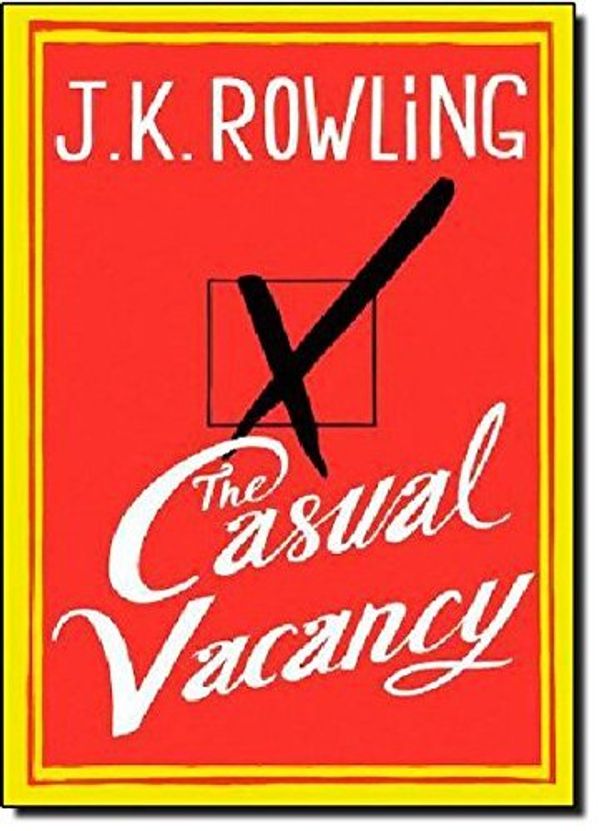 Cover Art for 9780457079545, The Casual Vacancy 1st (first) Edition by Rowling, J.K. published by Little, Brown and Company (2012) Hardcover by J.k. Rowling