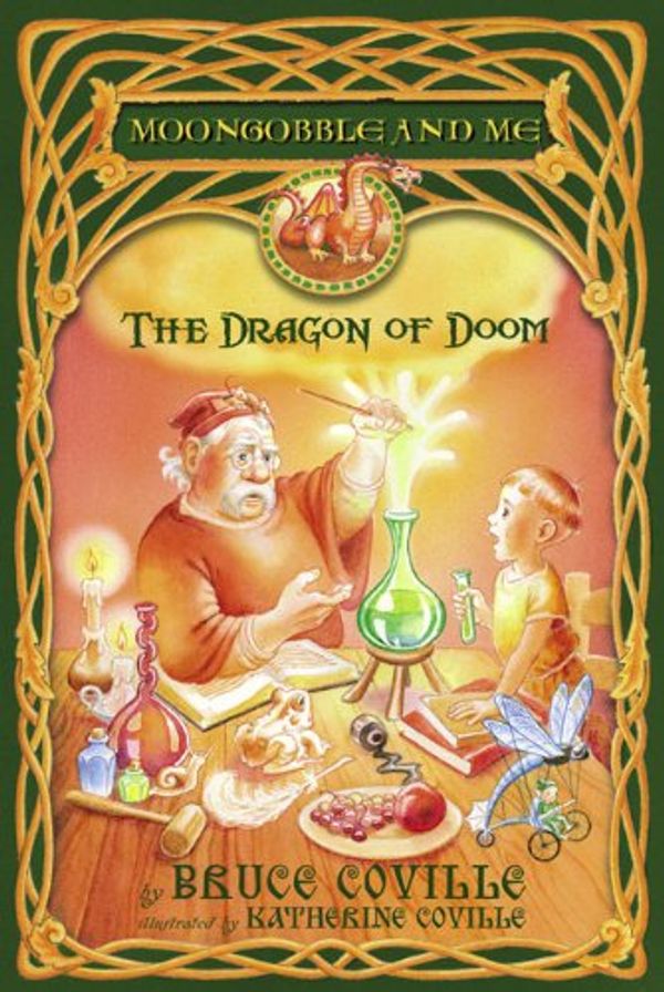 Cover Art for 9781417740154, The Dragon of Doom (Moongobble and Me) by Bruce Coville