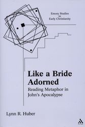 Cover Art for 9780567026743, Like a Bride Adorned by Lynn R. Huber