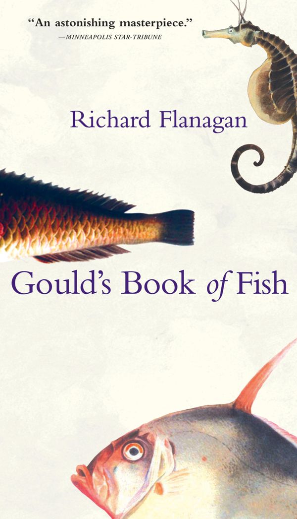 Cover Art for 9780802191991, Gould's Book of Fish by Richard Flanagan