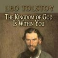 Cover Art for 9780486451381, The Kingdom of God is within You by Leo Tolstoy