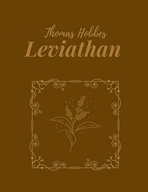 Cover Art for 9798505940945, Leviathan by Thomas Hobbes by Thomas Hobbes