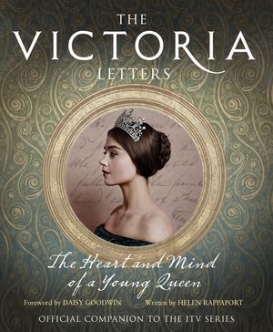 Cover Art for 9780008196837, The Victoria Letters by Helen Rappaport