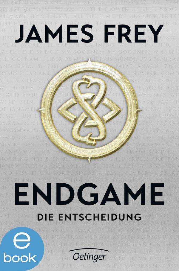 Cover Art for 9783862746507, Endgame. Die Entscheidung by James Frey