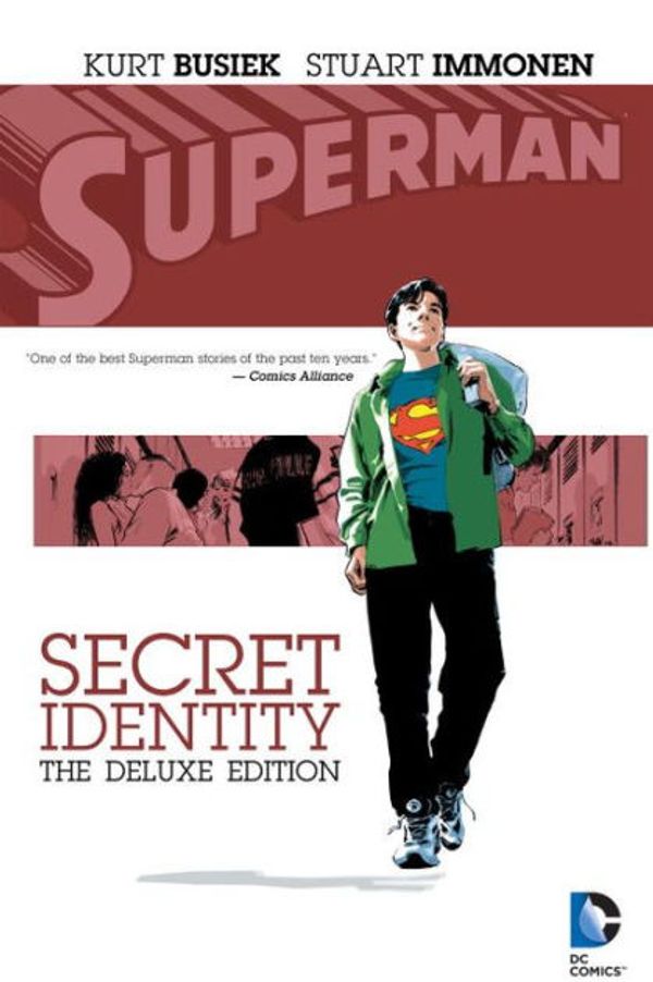Cover Art for 9781401266998, Superman: Secret Identity Deluxe Edition by Kurt Busiek