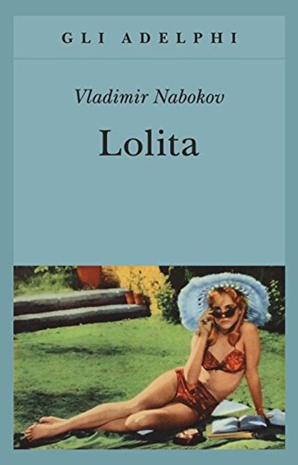 Cover Art for 9788845912542, Lolita by Vladimir Nabokov