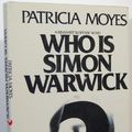 Cover Art for B000QNA4IE, Who is Simon Warwick by Patricia Moyes