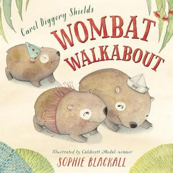 Cover Art for 9780525478652, Wombat Walkabout by Carol Diggory Shields